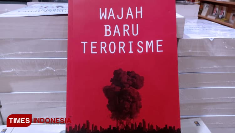 Ditulis oleh Jenderal Polisi, Buku 'Wajah Baru Terorisme' Menarik Dibaca